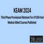 KEAM 2024 Released Third Phase Provisional Allotment For AYUSH And Medical Allied Courses